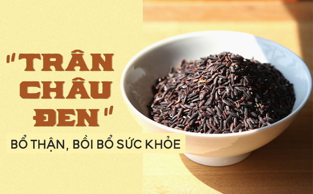 Món ăn "vua của thế giới gạo": Tác dụng bổ thận kỳ diệu, củng cố tinh lực và sức khỏe Món ăn "vua của thế giới gạo": Tác dụng bổ thận kỳ diệu, củng cố tinh lực và sức khỏe