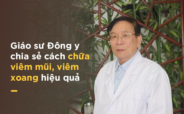 GS Đông y hướng dẫn cách chữa viêm mũi, viêm xoang hiệu quả: 5 phút/ngày, 7 ngày là khỏi GS Đông y hướng dẫn cách chữa viêm mũi, viêm xoang hiệu quả: 5 phút/ngày, 7 ngày là khỏi