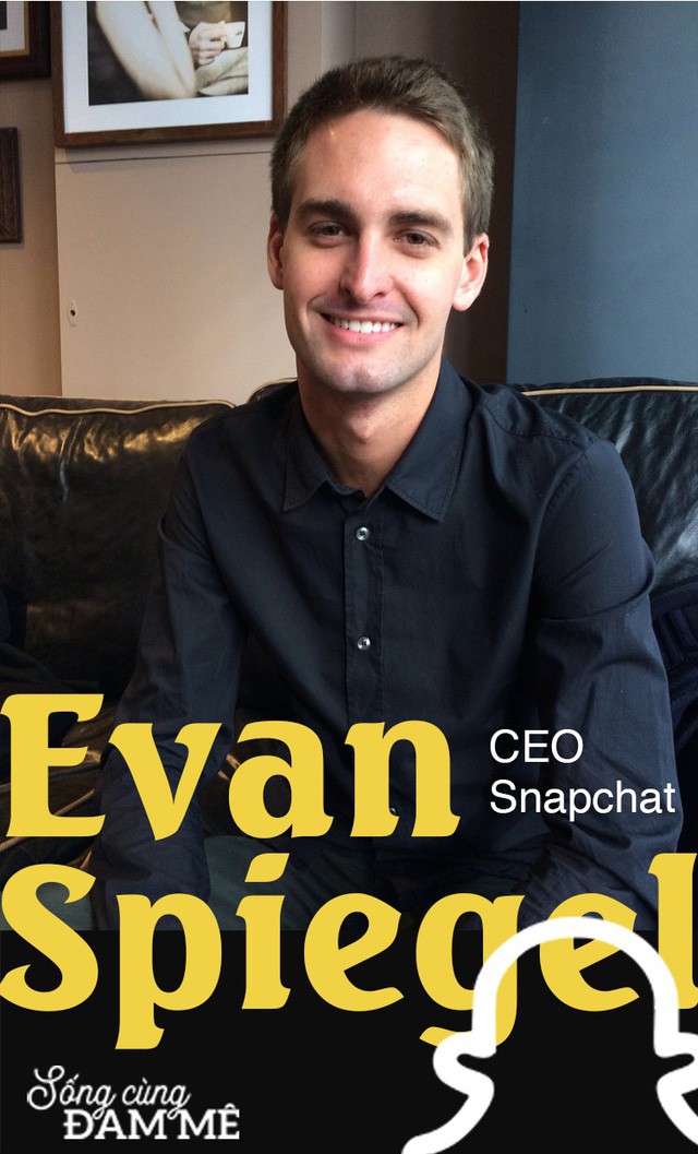 Chuyện khởi nghiệp táo bạo của gã điên thiên tài Evan Spiegel: Thiếu gia “vượt sướng” dựng cơ nghiệp tỷ đô, cạnh tranh với cả Facebook - Ảnh 9.