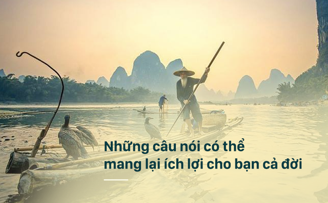 Những câu nói hay có thể giúp ích trong cuộc sống của bạn Những câu nói hay có thể giúp ích trong cuộc sống của bạn